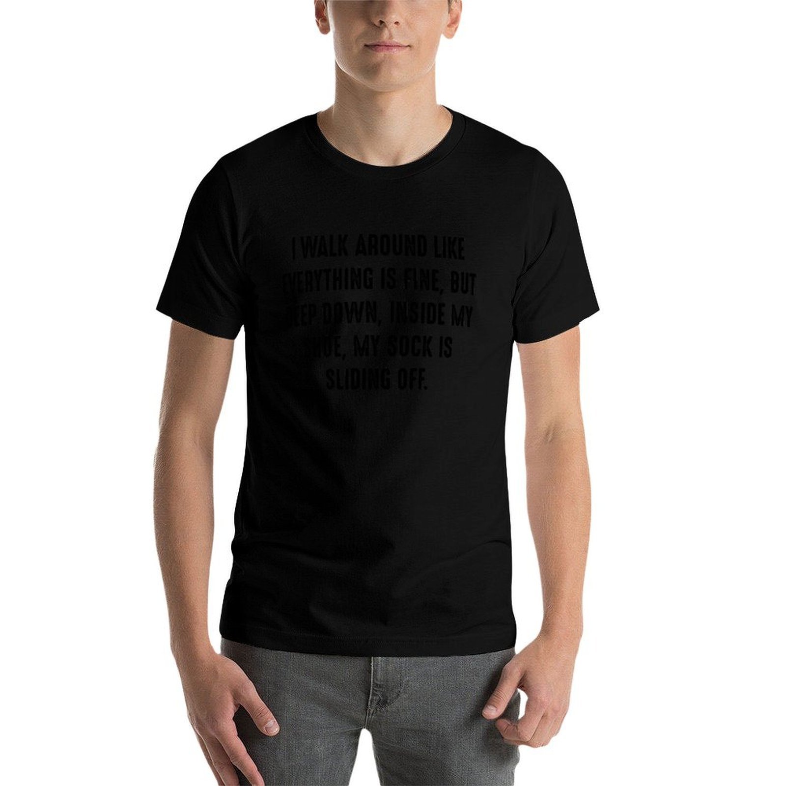 Funny Quote 6 - I walk around  - Men Shoes Quotes ulasan dan harga